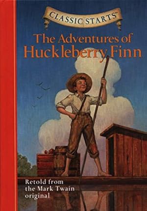 Imagen del vendedor de The Adventures of Huckleberry Finn (Classic Starts) a la venta por ZBK Books