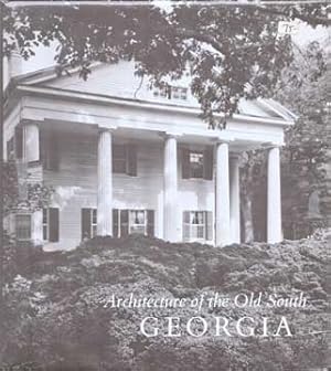 Seller image for Architecture of the Old South: Georgia for sale by Wittenborn Art Books