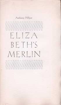 Image du vendeur pour Eliza Beth's Merlin mis en vente par Wittenborn Art Books