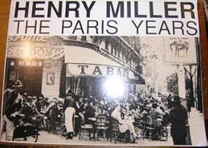 Immagine del venditore per Henry Miller The Paris Years. Signed First Edition. venduto da Wittenborn Art Books