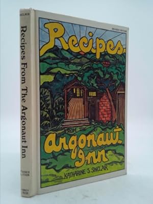 Seller image for Recipes from the Argonaut Inn, Revised Edition for sale by ThriftBooksVintage