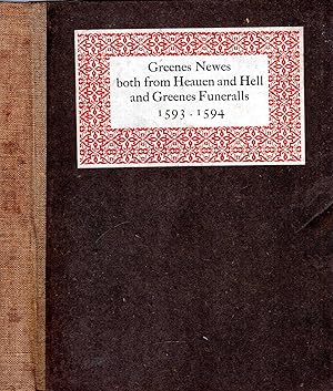Bild des Verk�ufers f�r Greenes Newes both from Heaven and Hell by BR 1593 and Greenes Funeralls by R B , 1594 zum Verkauf von Pendleburys - the bookshop in the hills