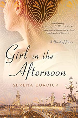 Immagine del venditore per Girl in the Afternoon: A Novel of Paris venduto da -OnTimeBooks-