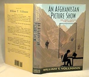 Seller image for An Afghanistan Picture Show: Or, How I Saved the World for sale by Armadillo Alley Books