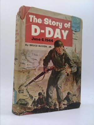 Bild des Verkufers fr the story of d-day june 6, 1944 zum Verkauf von ThriftBooksVintage