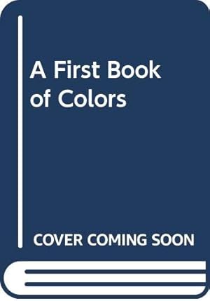 Immagine del venditore per First Book of Colours venduto da WeBuyBooks