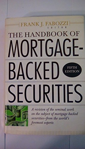 Imagen del vendedor de The Handbook of Mortgage Backed Securities a la venta por -OnTimeBooks-