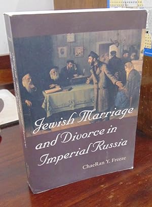 Imagen del vendedor de Jewish Marriage and Divorce in Imperial Russia a la venta por Atlantic Bookshop
