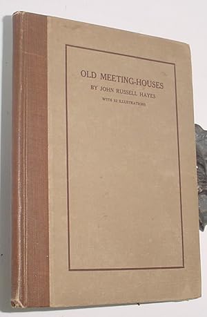 Seller image for Old Meeting-Houses for sale by R Bryan Old Books