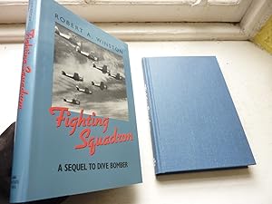 Fighting Squadron; A Sequel to Dive Bomber.