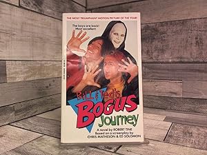 Immagine del venditore per Bill & Ted's Bogus Journey: A Novel venduto da Archives Books inc.