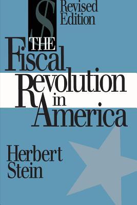 Bild des Verkufers fr The Fiscal Revolution in America (AEI Studies) zum Verkauf von moluna