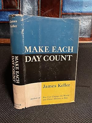 Make Each Day Count