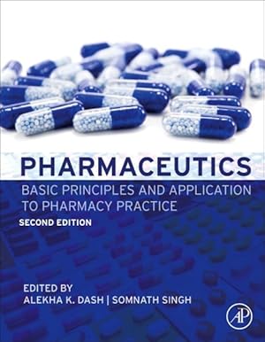 Seller image for Pharmaceutics : Basic Principles and Application to Pharmacy Practice for sale by GreatBookPricesUK