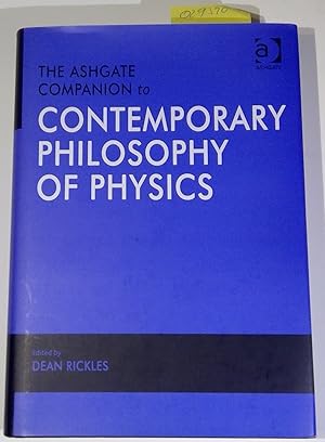 Imagen del vendedor de The Ashgate Companion to Contemporary Philosophy of Physics a la venta por Antiquariat Trger