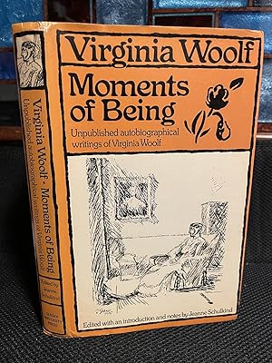 Seller image for Moments of Being Unpublished autobiographical writings of Virginia Woolf for sale by Matthew's Books