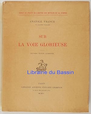 Seller image for Sur la voie glorieuse for sale by Librairie du Bassin