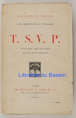 Seller image for T. S. V. P. Petites histoires de tous et de personne for sale by Librairie du Bassin