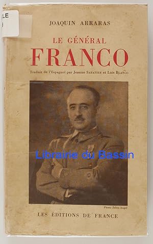 Bild des Verkufers fr Le gnral Franco zum Verkauf von Librairie du Bassin