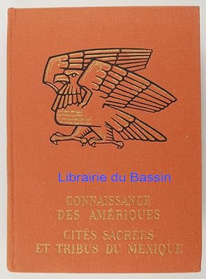 Seller image for Cits sacres et tribus du Mexique for sale by Librairie du Bassin