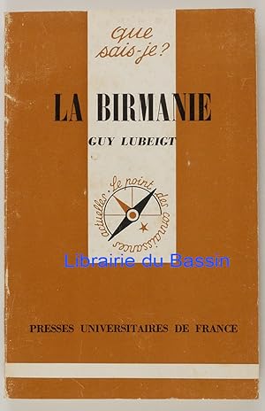Bild des Verkufers fr La Birmanie zum Verkauf von Librairie du Bassin