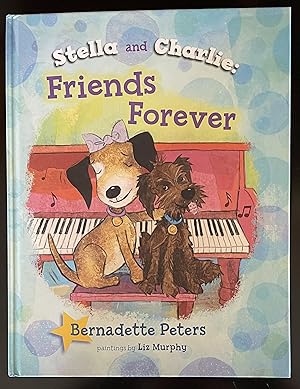 Imagen del vendedor de Stella and Charlie: Friends Forever a la venta por White Square - Fine Books & Art