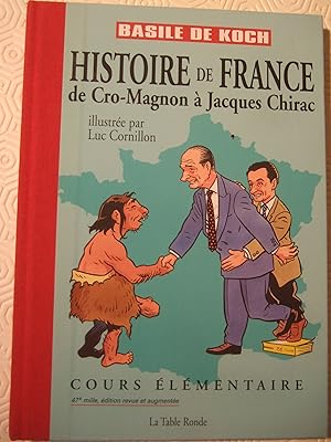 Image du vendeur pour Histoire de France: De Cro-Magnon  Jacques Chirac mis en vente par Domifasol