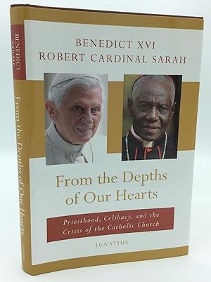 Image du vendeur pour FROM THE DEPTHS OF OUR HEARTS: Priesthood, Celibacy, and the Crisis of the Catholic Church mis en vente par Kubik Fine Books Ltd., ABAA