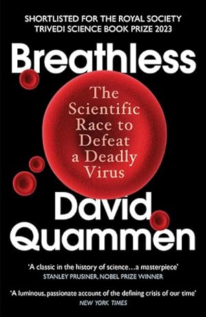 Bild des Verkufers fr Breathless : The Scientific Race to Defeat a Deadly Virus zum Verkauf von Smartbuy