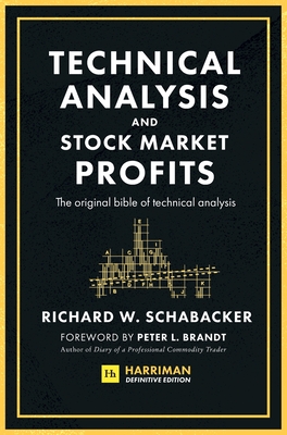 Imagen del vendedor de Technical Analysis and Stock Market Profits (Harriman Definitive Edition) (Hardback or Cased Book) a la venta por BargainBookStores