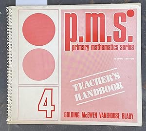 Primary Mathematics Series - P.M.S.- Teacher's Handbook - Grade 4