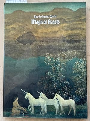 The Enchanted World: Magical Beasts