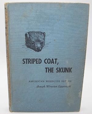 Bild des Verkufers fr Striped Coat, the Skunk zum Verkauf von Easy Chair Books