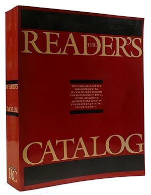 Seller image for THE READER'S CATALOG: AN ANNOTATED SELECTION OF MORE THAN 40,000 OF THE BEST BOOKS IN PRINT IN 208 CATEGORIES for sale by Rare Book Cellar