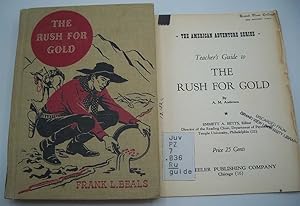 Immagine del venditore per The Rush for Gold (The American Adventure Series) venduto da Easy Chair Books
