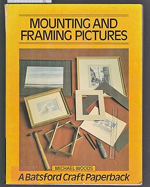 Mounting and Framing Pictures