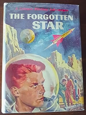 The Forgotten Star (A Dig Allen Space Explorer Adventure)