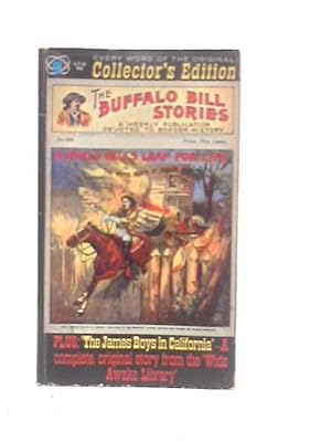 Bild des Verkufers fr Buffalo Bill's Leap For Life and The James Boys in California zum Verkauf von World of Rare Books