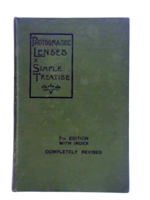 Immagine del venditore per Photographic Lenses - A Simple Treatise venduto da World of Rare Books