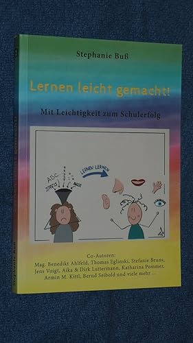 Seller image for Lernen leicht gemacht!: Mit Leichtigkeit zum Schulerfolg. for sale by Versandantiquariat Ingo Lutter