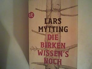Bild des Verkäufers für Die Birken wissen's noch: Roman zum Verkauf von ANTIQUARIAT FÖRDEBUCH Inh.Michael Simon
