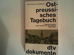 OSTPREUßISCHES TAGEBUCH: Aufzeichnungen eines Arztes aus den Jahren 1945-1947