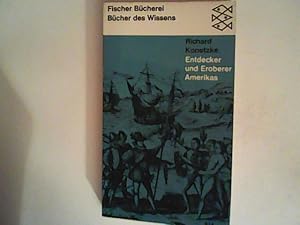 Bild des Verkufers fr Entdecker und Eroberer Amerikas. Von Christoph Kolumbus bis Hernn Corts zum Verkauf von ANTIQUARIAT FRDEBUCH Inh.Michael Simon