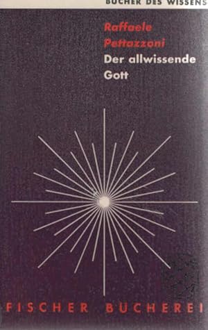 Image du vendeur pour Der allwissende Gott : Zur Geschichte d. Gottesidee. Raffaele Pettazoni. Autoris. bertr. aus d. Italien. von E. Adalbert Voretzsch / Fischer Bcherei ; Bd. 319 mis en vente par Schrmann und Kiewning GbR