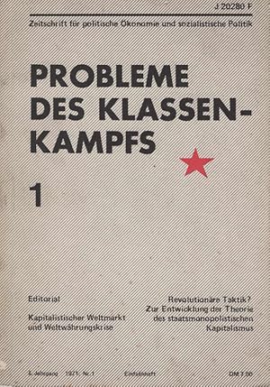 Probleme des Klassenkampfs : Zeitschrift für politische Ökonomie und sozialistische Politik. Nr. ...