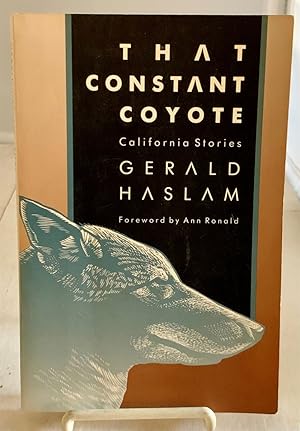 Immagine del venditore per That Constant Coyote California Stories venduto da S. Howlett-West Books (Member ABAA)