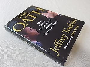 Seller image for The Oath: The Obama White House and The Supreme Court (signed first printing) for sale by Nightshade Booksellers, IOBA member