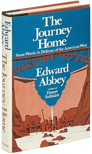 Seller image for The Journey Home: Some Words in Defense of the American West for sale by Between the Covers-Rare Books, Inc. ABAA