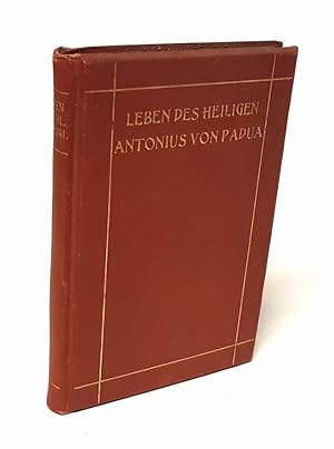 Imagen del vendedor de Leben des heiligen Antonius von Padua. Nach dem Franzsischen bearbeitet von Schwester M. Paula. Mit 12 Abbildungen. a la venta por Antiquariat Dennis R. Plummer