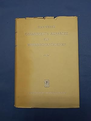 Image du vendeur pour Gesammelte Aufstze zur Wissenschaftslehre. Max Weber. Hrsg. von Johannes Winckelmann mis en vente par Antiquariat BehnkeBuch